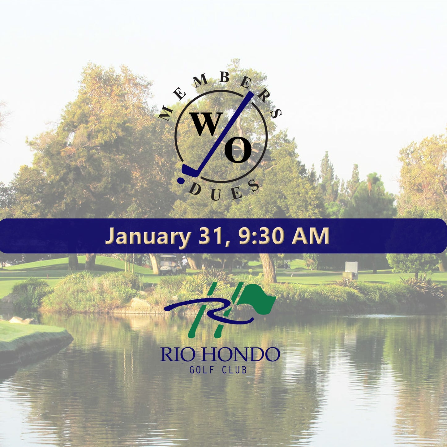 Members Only Individual Stroke Play Rio Hondo Golf Course