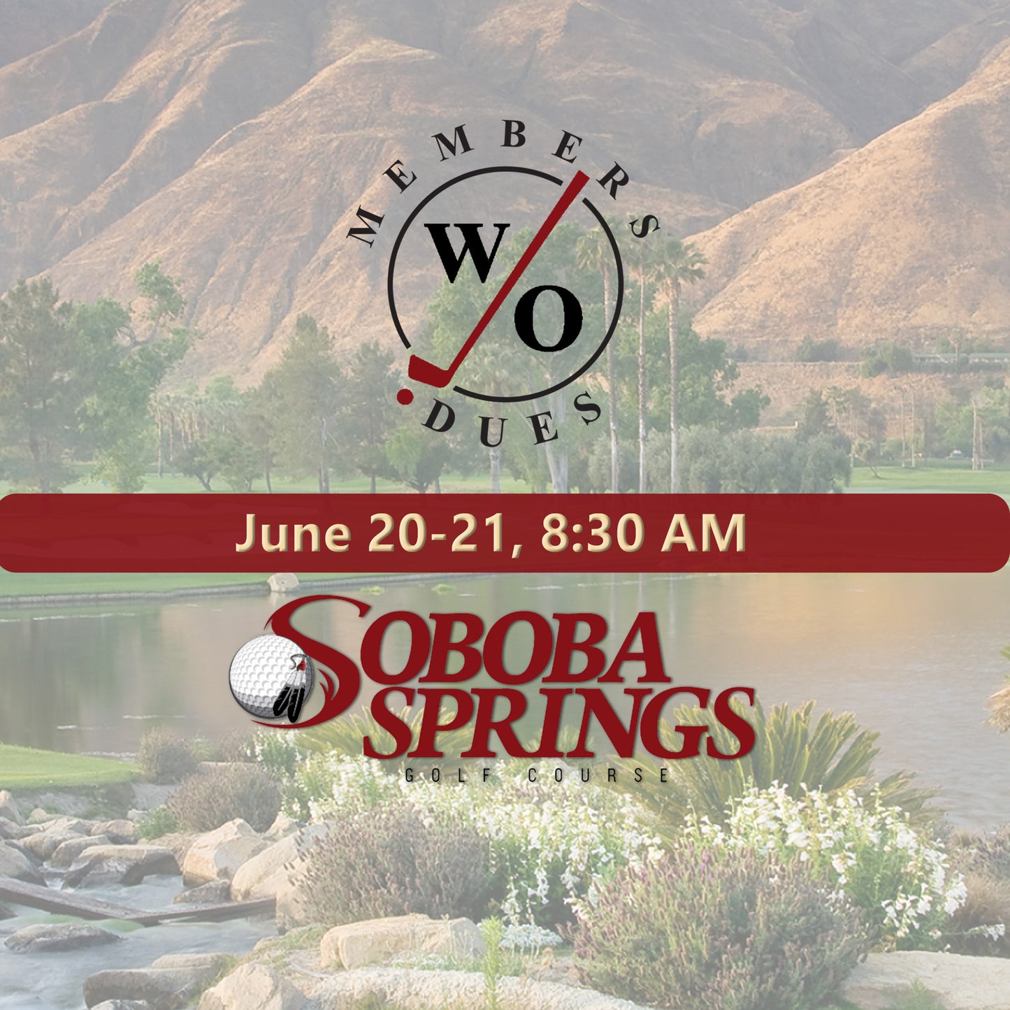 Members Registration 2-Day Soboba Individual Stroke Play